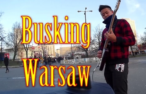 [動画]ワルシャワでバスキングをもう一度